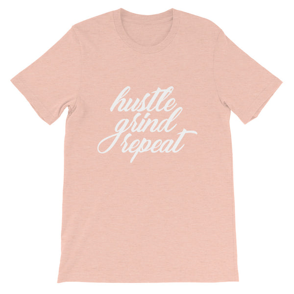 Hustle Grind Repeat - Short-Sleeve Unisex T-Shirt